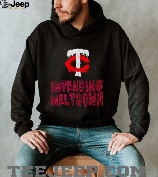 Minnesota Twins I’mpending Meltdown shirt
