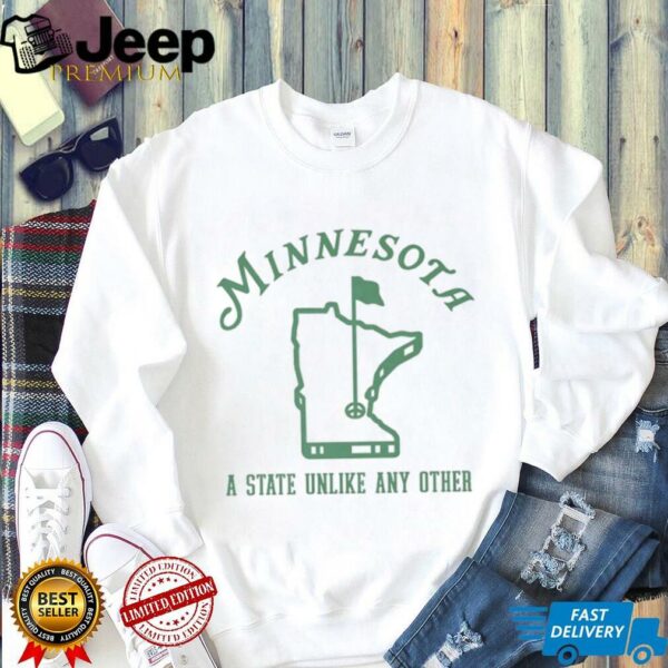 Minnesota map a state unlike any other shirt