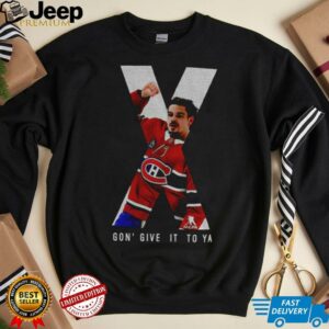 Montreal Canadiens Lane Hutson X Gon Give It To Ya Arber Xhekaj shirt