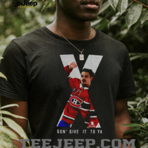 Montreal Canadiens Lane Hutson X Gon Give It To Ya Arber Xhekaj shirt3