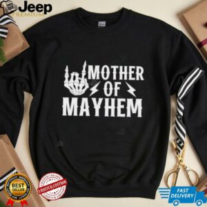 Mother Of Mayhem hand skeleton shirt1