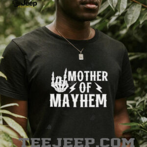 Mother Of Mayhem hand skeleton shirt5