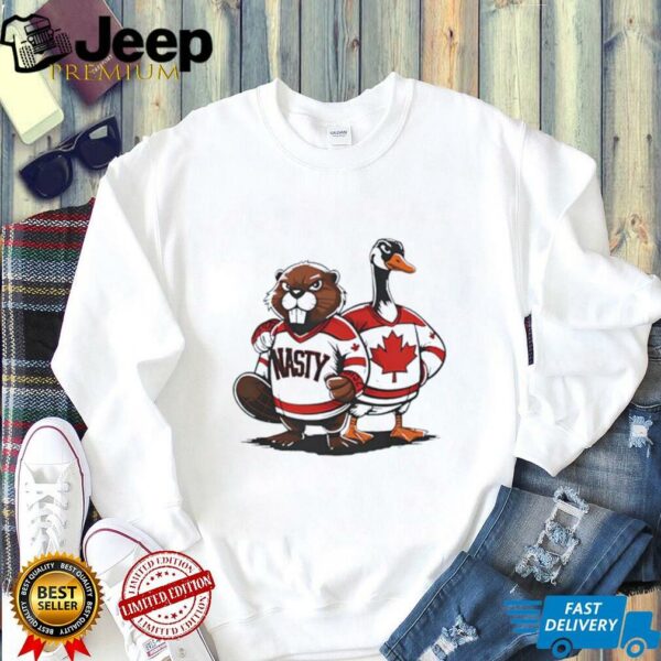 Nasty Canadians Beaver and Canada Goose in Canada Hockey shirt