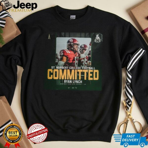 NACC St Norbert College Football Committed Ryan Lynch Brother Rice High School LB Poster T Shirt