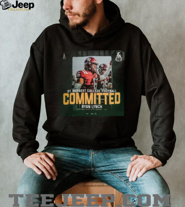 NACC St Norbert College Football Committed Ryan Lynch Brother Rice High School LB Poster T Shirt
