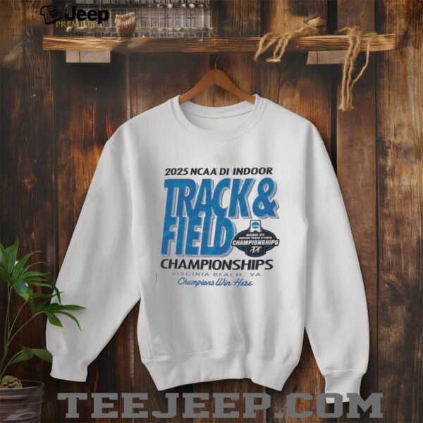 NCAA DI Indoor track and Field Championships 2025 shirt