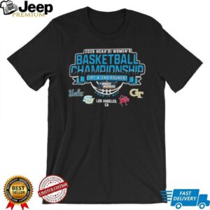 NCAA DI Womens Basketball Championship 1st and 2nd rounds 2025 Los Angeles CA shirt3