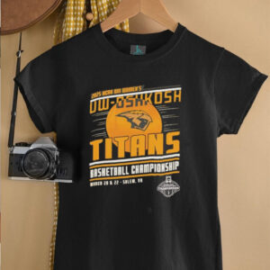 NCAA DIII Women’s UW Oshkosh Titans basketball Championship 2025 shirt