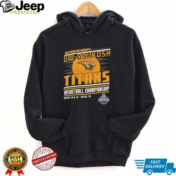 NCAA DIII Women’s UW Oshkosh Titans basketball Championship 2025 shirt