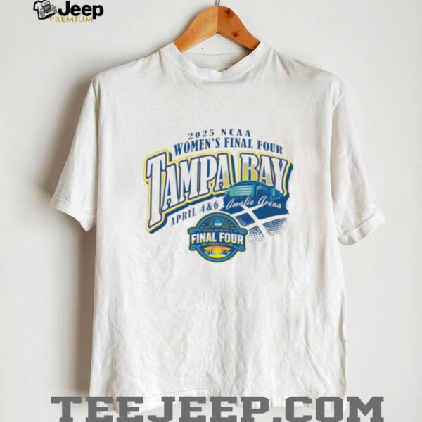 NCAA Final Four 2025 Women’s Basketball Tampa Bay Florida shirt