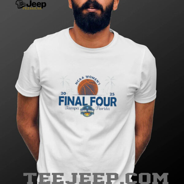 NCAA Final Four 2025 Women’s Basketball Tampa Florida Logo Pullover shirt