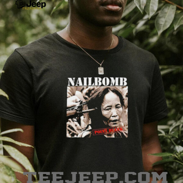 Nailbomb point blank shirt