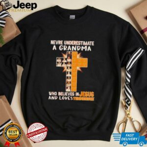Never underestimate a grandma who believes in Jesus and loves...
