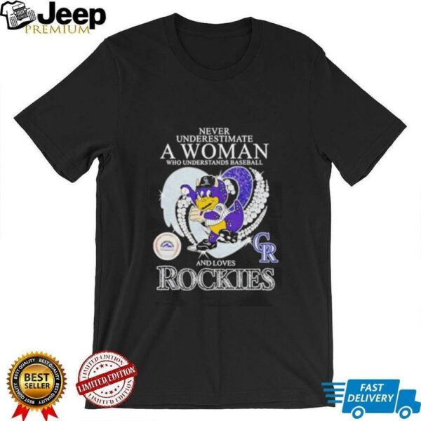 Never underestimate a woman who understands baseball and loves Rockies mascot shirt