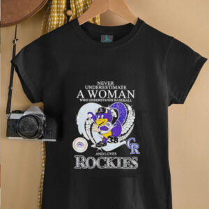 Never underestimate a woman who understands baseball and loves Rockies mascot shirt4