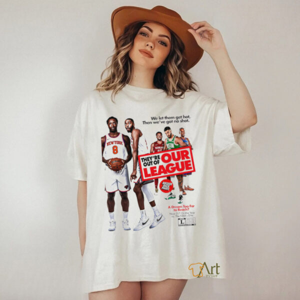 New York Knicks we let them get hot then we’re got no shot graphic shirt