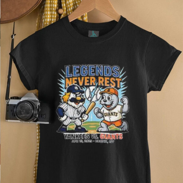 New York Yankees vs San Francisco Giants Legends Never Rest 2025 shirt