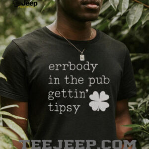 Nice Errbody In The Pub Getting Tipsy St Patrick’s Day...