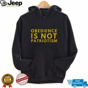 Nice Libertarian Obedience Is Not Patriotism Anti Government T Shirt3