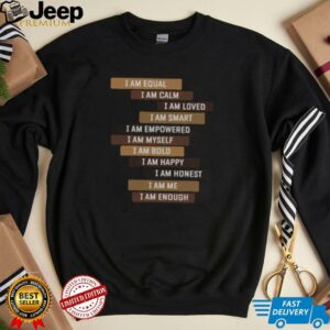 Nice Melanin Goddess Positive Affirmation Quotes Black Educators T Shirt4