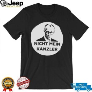 Nicht Mein Kanzler shirt2