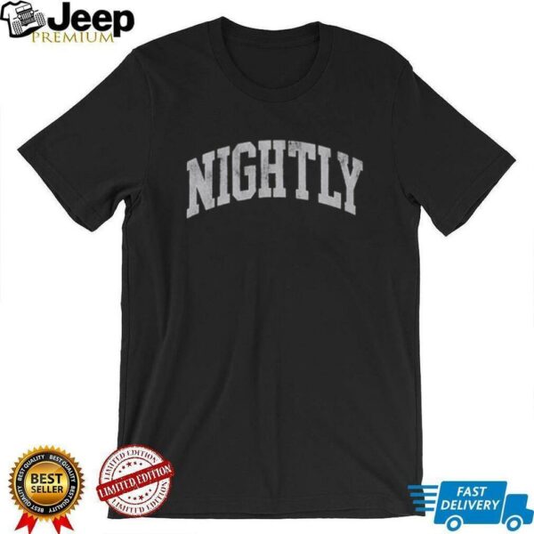 Nightly Collegiate T shirts