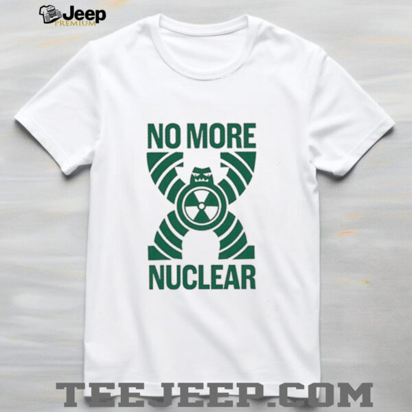 No more Nuclear shirt