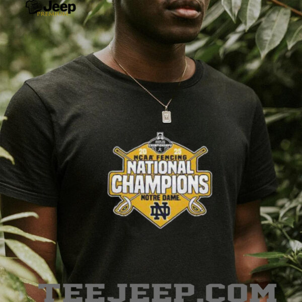 Notre Dame Fighting Irish 2025 NCAA Fencing National Champions shirt