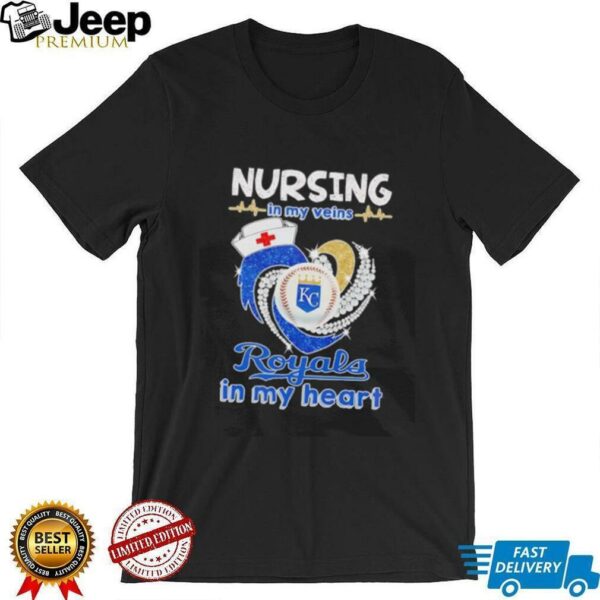 Nursing in my veins Royals in my heart diamond shirt
