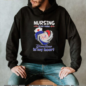 Nursing in my veins Yankees in my heart diamond shirt...