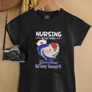 Nursing in my veins Yankees in my heart diamond shirt Copy4