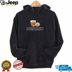 October Bourbon October Baseball shirt