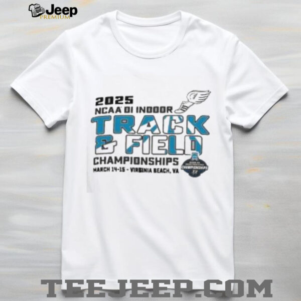 Official 2025 NCAA Division I Indoor Track & Field Final Championships March 14 15 Virginia Beach Va shirt