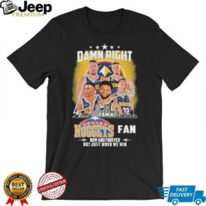 Official Damn Right I Am A Denver Nuggets Fan Now...