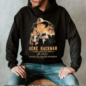 Official Gene Hackman Thank You For The Memories 1930 2025 Signature T shirts4