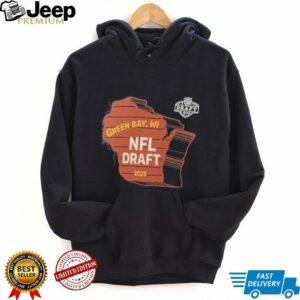 Official Green Bay WI NFL Draft 2025 T Shirts4