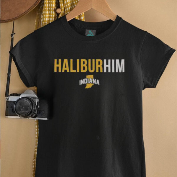 Official Indiana Pacers HaliburHIM Tyrese Haliburton T Shirt