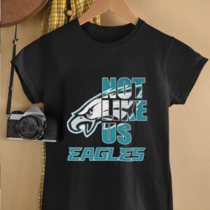 Official Philadelphia Eagles Philly Not Like Us T Shirts2