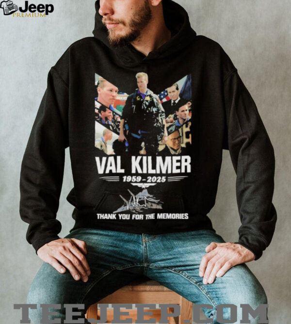 Official Val Kilmer Thank You For The Memories 1959 2025 Signature T shirts