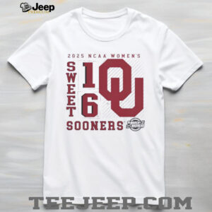 Oklahoma Sooners 2025 NCAA Womens Basketball Tournament March Madness Sweet 16 No Look Pass shirt2
