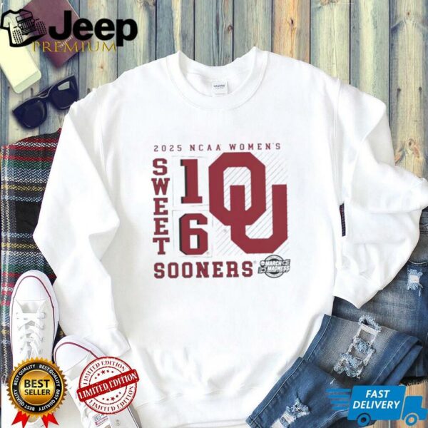 Oklahoma Sooners 2025 NCAA Women’s Basketball Tournament March Madness Sweet 16 No Look Pass shirt