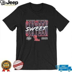 Ole Miss Rebels 2025 NCAA Mens Basketball Tournament March Madness Sweet 16 shirt3