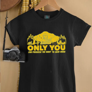 Only you can preserve the right to bear arms Smokey bear retro shirt5