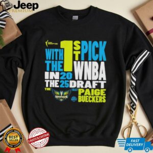 Paige Bueckers Dallas Wings 2025 WNBA Draft 1st Overall Pick Verbiage shirt3