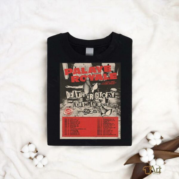 Palaye Royale Death Or Glory World Tour 2025 North America Fan Gifts Classic T Shirt