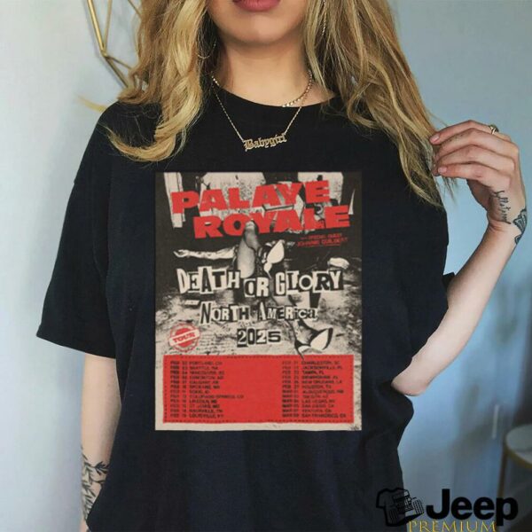 Palaye Royale Death Or Glory World Tour 2025 North America Fan Gifts Classic T Shirt