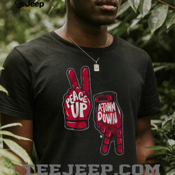 Peace Up A Town Down T Shirt