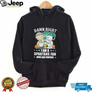 Peanuts Snoopy damn right I am a Spartans fan now and forever shirt4
