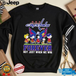 Peanuts Washington Capitals forever not just when we win shirt
