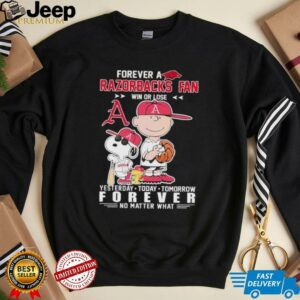 Peanuts forever a Razorbacks fan win or lose yesterday today tomorrow baseball shirt2